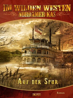 cover image of Im wilden Westen Nordamerikas 02